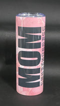 MOM - PINK Insulated Tumbler